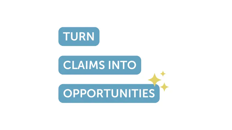 Claimable - turn claims into opportunities