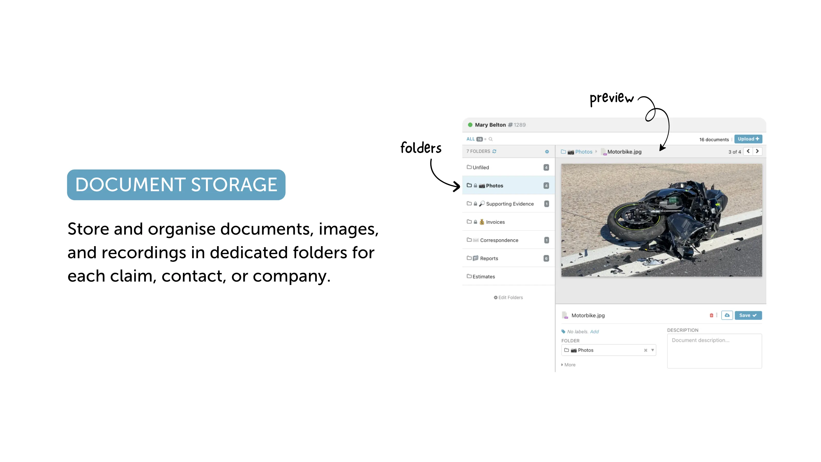 Claims document storage for files, images, and recordings