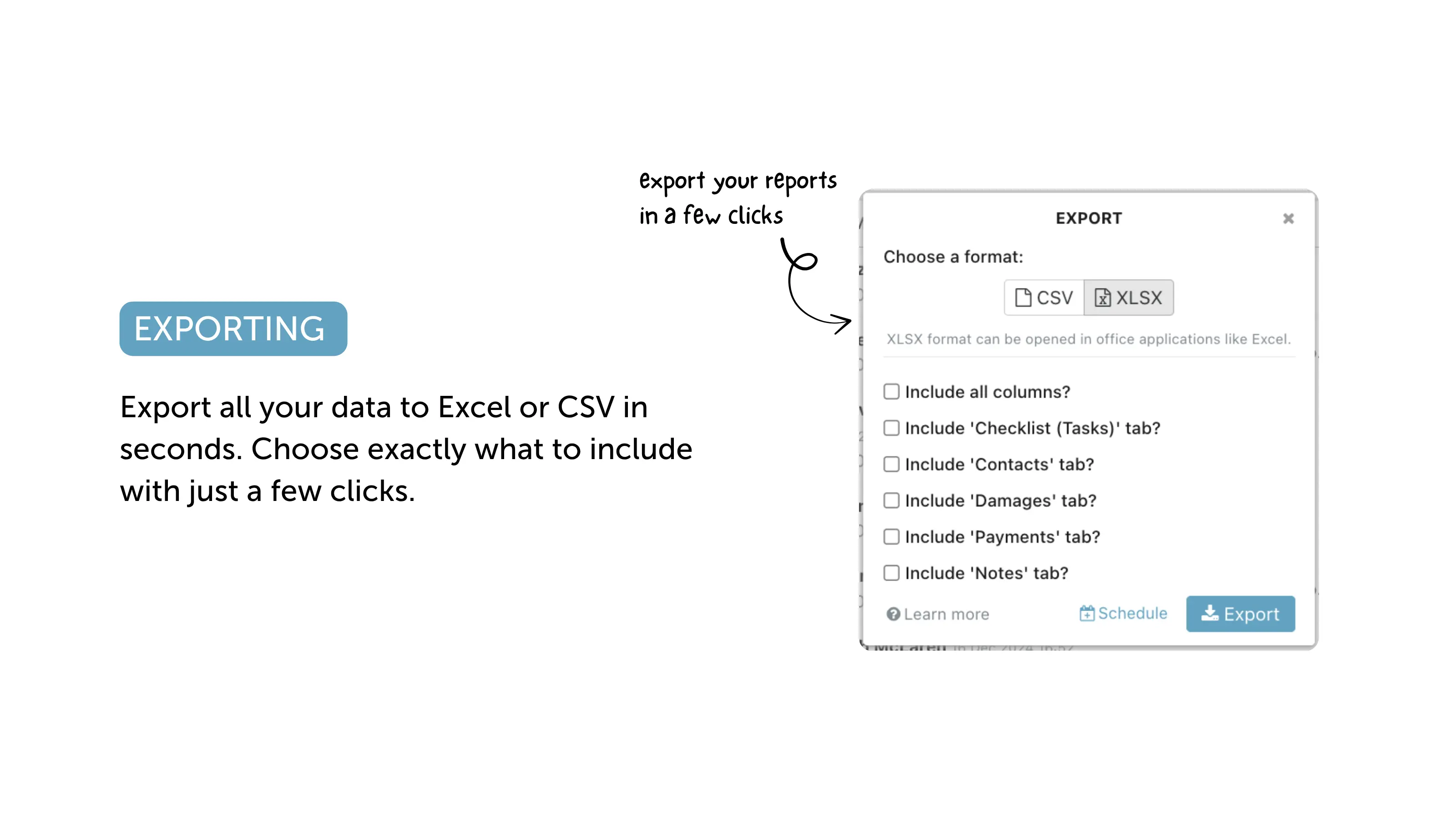Export claims data to Excel or CSV.