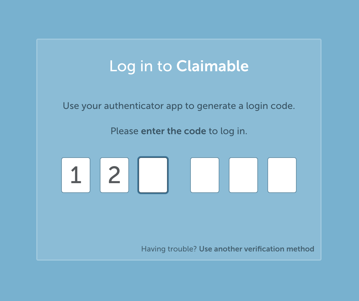 The log in screen in Claimable requesting the MFA code.
